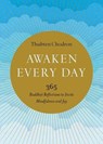 Awaken Every Day - Thubten Chodron - 9781611807165