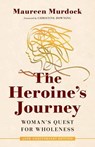 The Heroine's Journey - Maureen Murdock - 9781611808308