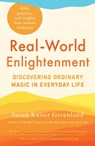 Real-World Enlightenment - Susan Kaiser Greenland - 9781611809350