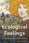 Ecological Feelings - Joshua Trey Barnett - 9781611865257