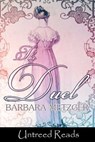 The Duel - Barbara Metzger - 9781611872507