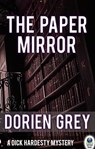 The Paper Mirror - Dorien Grey - 9781611878592