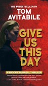 Give Us This Day - Tom Avitabile - 9781611882780