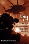 Taking Fire - Kevin O'Rourke ; Joe Peters - 9781612001388