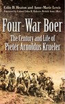 Four-War Boer - Colin D. Heaton ; Anne-Marie Lewis ; John H. Roberts - 9781612001760