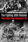 The Fighting 30th Division - Martin King ; David Hilborn ; Michael Collins - 9781612009780