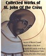 Collected Works of St. John of the Cross - St John of the Cross - 9781612034164