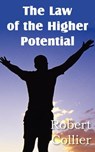 The Law of the Higher Potential - Robert Collier - 9781612034188