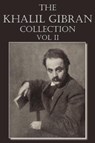 The Khalil Gibran Collection Volume II - Kahlil Gibran - 9781612039947