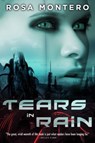 Tears in Rain - Rosa Montero - 9781612184388