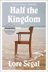 Half the Kingdom - Lore Segal - 9781612193038