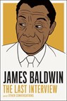 James Baldwin: The Last Interview - James Baldwin ; Quincy Troupe - 9781612194004