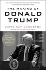 The Making of Donald Trump - David Cay Johnston - 9781612196879
