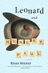 Leonard and Hungry Paul - Ronan Hession - 9781612198491