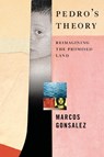 Pedro's Theory - Marcos Gonsalez - 9781612198620