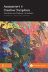 Assessment in Creative Disciplines - David Chase ; Jill L Ferguson ; J Joseph Hoey - 9781612294278