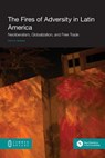The Fires of Adversity in Latin America - Faith N Mishina - 9781612299259