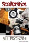 Scattershot: The Nameless Detective - Bill Pronzini - 9781612320755