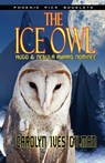 The Ice Owl - Hugo & Nebula Nominated Novella - Carolyn Ives Gilman - 9781612421100