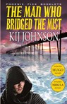 The Man Who Bridged the Mist - Hugo & Nebula Winning Novella - Kij Johnson - 9781612421193