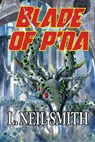Blade of p'Na - L. Neil Smith - 9781612422190
