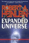 Robert Heinlein's Expanded Universe - HEINLEIN,  Robert A - 9781612422381