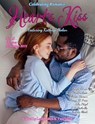 Heart’s Kiss: Issue 17, October-November 2019 Featuring Kathryn Nolan - Kathryn Nolan ; D. H. Hendrickson ; Olivetter Devaux - 9781612424781