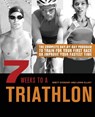 7 Weeks To A Triathlon - Brett Stewart ; Lewis Elliot - 9781612430966