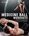 Medicine Ball Workouts - Brett Stewart - 9781612431567