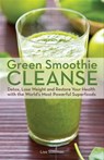 Green Smoothie Cleanse - Lisa Sussman - 9781612433110