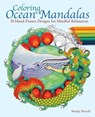 Coloring Ocean Mandalas - Wendy Piersall - 9781612435466
