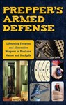 Prepper's Armed Defense - Jim Cobb - 9781612435855