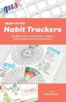 Ready-to-use Habit Trackers - Rachel Watts - 9781612438924