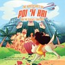 The Adventures of Poi 'n Kai and the Seashell Snatcher - Marissa Molina - 9781612449968