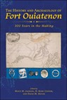The History and Archaeology of Fort Ouiatenon - Misty M. Jackson ; H. Kory Cooper ; David M. Hovde - 9781612498775