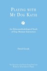 Playing with My Dog, Katie - David Goode - 9781612499178