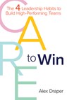 Care to Win - Alex Draper - 9781612546742