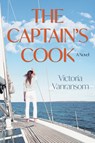 The Captain's Cook - Victoria Vanransom - 9781612547336