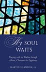 My Soul Waits - Martin Shannon - 9781612619705