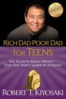 Rich Dad Poor Dad for Teens - Robert T. Kiyosaki - 9781612680309