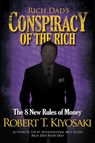 Rich Dad's Conspiracy of the Rich - Robert Kiyosaki - 9781612680705