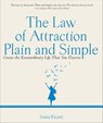 The Law of Attraction: Plain and Simple - Sonia Ricotti - 9781612831183