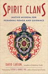 Spirit Clans - David Carson - 9781612834269
