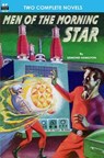 Men of the Morning Star & Planet for Plunder - Hal Clement - 9781612870182
