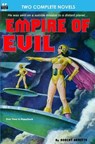 Empire of Evil & The Sign of the Tiger - Alan E. Nourse - 9781612870304