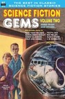 Science Fiction Gems, Volume Two, James Blish and others - Rog Phillips - 9781612870601