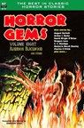 Horror Gems, Volume Eight, Algernon Blackwood and Others - C. C. MacApp - 9781612872285