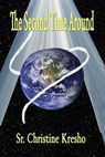 The Second Time Around - Sr. Christine Kresho - 9781613091098