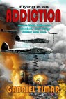 Addiction - Gabriel Timar - 9781613091890