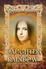 Daughter of the Rainbow - Lynn Shurr - 9781613094068